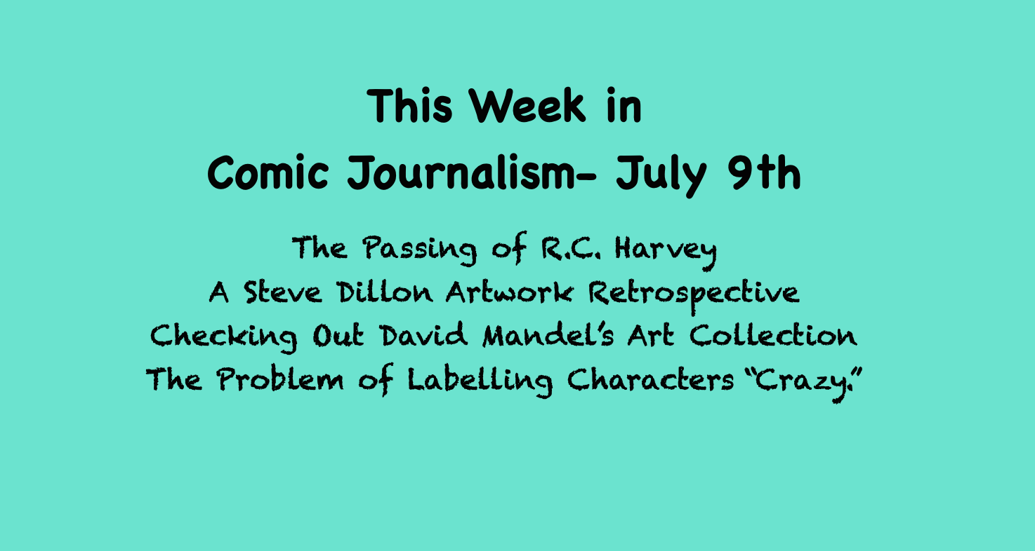 This Week in Comics Journalism- July 9, 2022