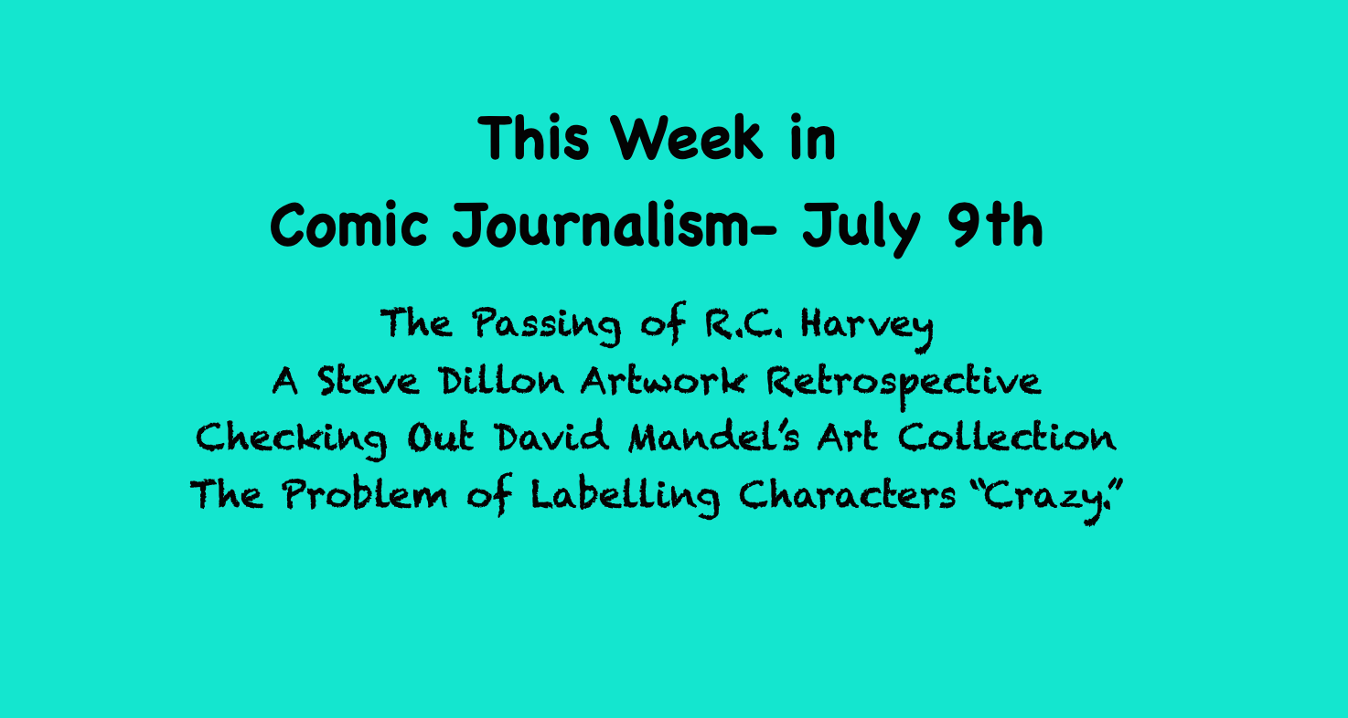 This Week in Comics Journalism- July 9, 2022