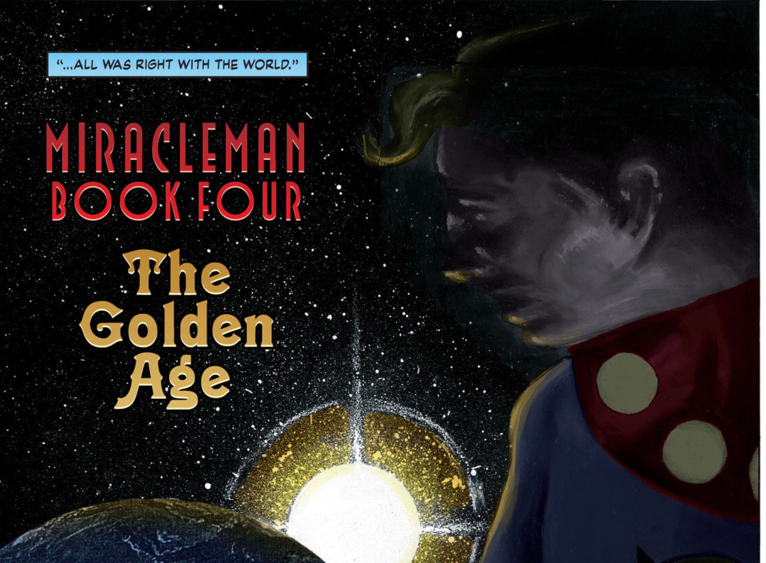 From the Archive- Miracleman: The Golden Age